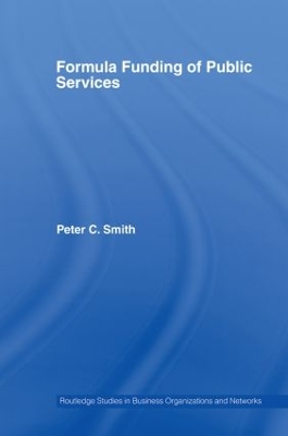 Formula Funding of Public Services by Peter C Smith