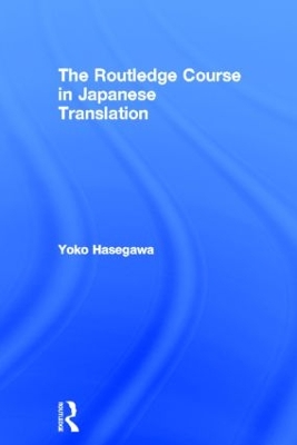 Routledge Course in Japanese Translation book