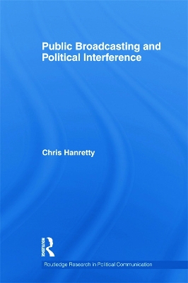 Public Broadcasting and Political Interference book