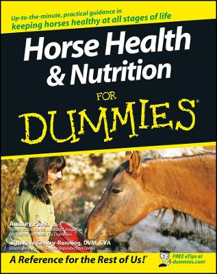 Horse Health & Nutrition for Dummies book