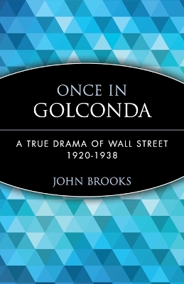 Once in Golconda by John Brooks