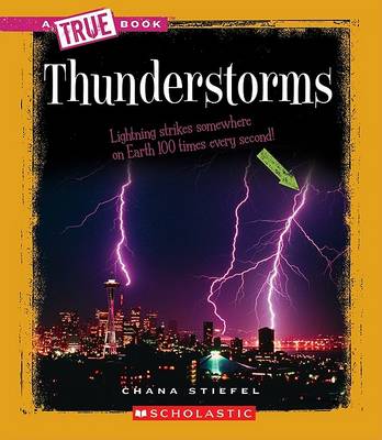Thunderstorms by Chana Stiefel