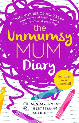 Unmumsy Mum Diary by The Unmumsy Mum