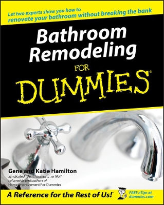 Bathroom Remodeling For Dummies book