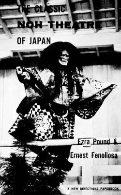 CLASSIC NOH THEATRE JAPAN PA book