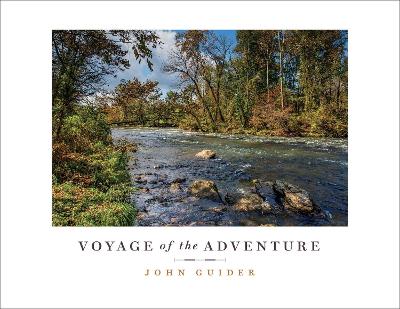 Voyage of the Adventure: Retracing the Donelson Party's Journey to the Founding of Nashville book