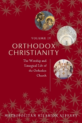 Orthodox Christianity vol. 4 book