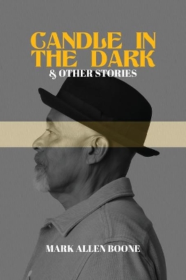 Candle in the Dark and Other Stories book