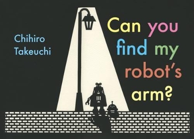 Can You Find My Robot's Arm? book