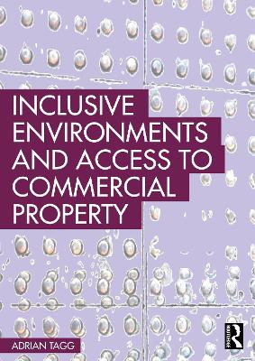 Inclusive Environments and Access to Commercial Property book