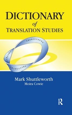 Dictionary of Translation Studies by Mark Shuttleworth