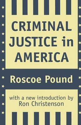 Criminal Justice in America book