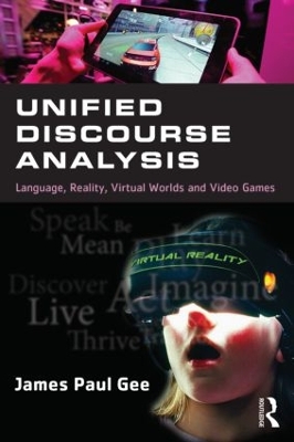 Unified Discourse Analysis by James Paul Gee