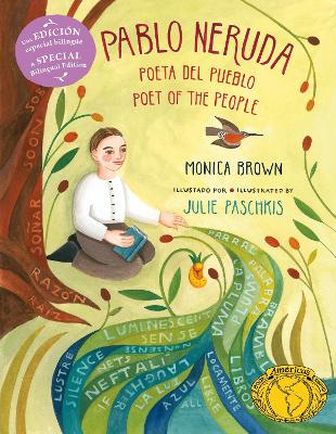 Pablo Neruda: Poet of the People (Bilingual Edition) by Monica Brown