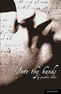Into Thy Hands book