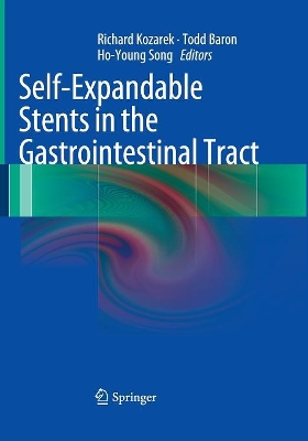 Self-Expandable Stents in the Gastrointestinal Tract book