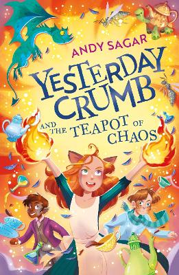 Yesterday Crumb and the Teapot of Chaos: Book 2 book