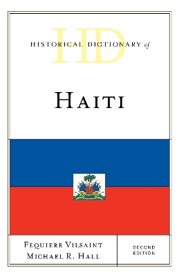 Historical Dictionary of Haiti book