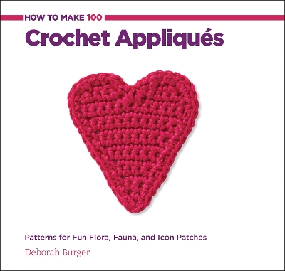 How to Make 100 Crochet Appliques book
