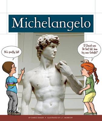Michelangelo by Darice Bailer