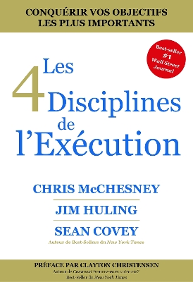 Les 4 Disciplines de l'Excution book