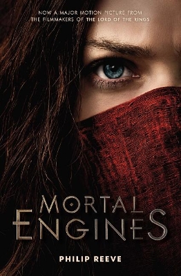 Mortal Engines: Movie Tie in book