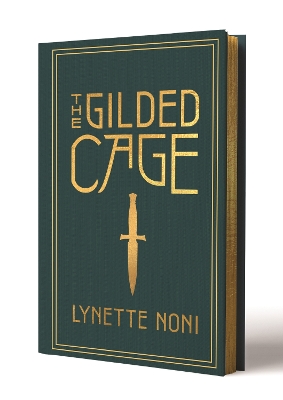The Gilded Cage (The Prison Healer Book 2) by Lynette Noni