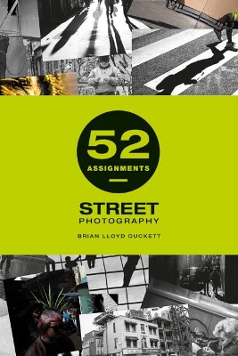 52 Assignments: Street Photography book