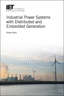 Industrial Power Systems with Distributed and Embedded Generation book