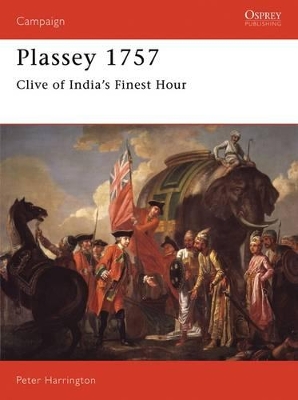 Plassey 1757: Clive of India's Finest Hour book