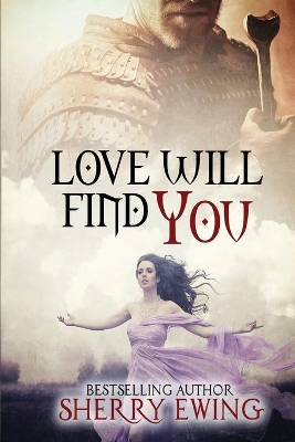 Love Will Find You book