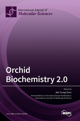Orchid Biochemistry 2.0 by Jen-Tsung Chen