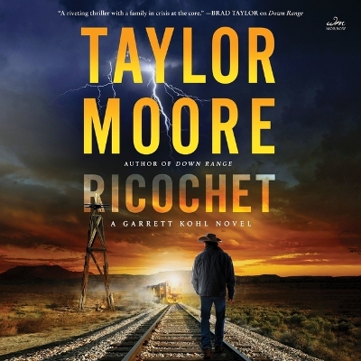 Ricochet: A Garrett Kohl Novel book