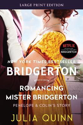 Romancing Mister Bridgerton [Large Print] book