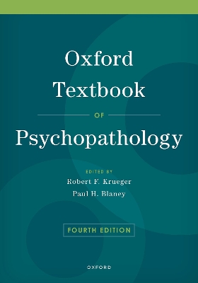 Oxford Textbook of Psychopathology by Paul H. Blaney