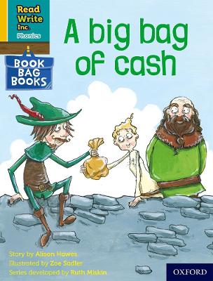 Read Write Inc. Phonics: A big bag of cash (Yellow Set 5 Book Bag Book 5) book