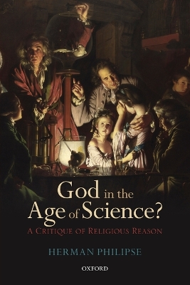 God in the Age of Science? by Herman Philipse