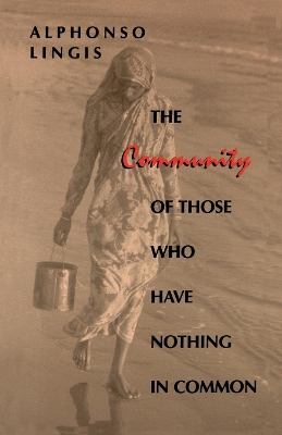 Community of Those Who Have Nothing in Common book