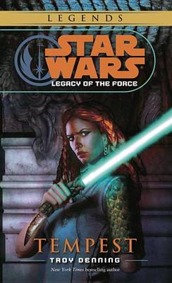 Tempest: Star Wars Legends (Legacy of the Force) book