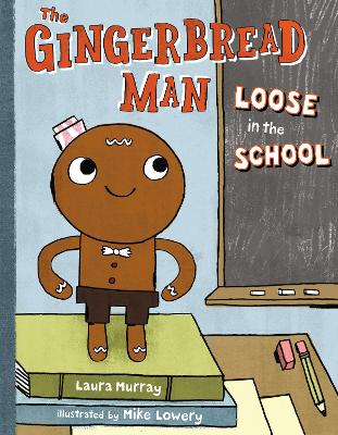 The Gingerbread Man Loose in the School book