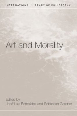 Art and Morality by José Luis Bermúdez