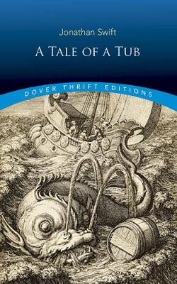 Tale of a Tub by Jonathan Swift