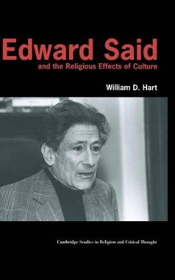 Edward Said and the Religious Effects of Culture book