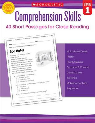 Comprehension Skills: Short Passages for Close Reading: Grade 1 book