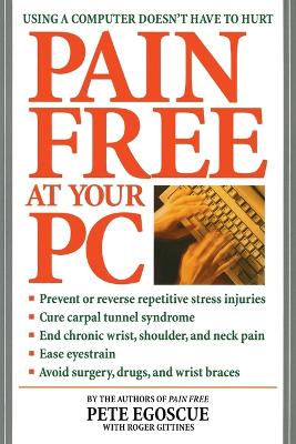 Pain Free At Your Pc book