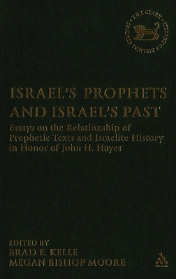 Israel's Prophets and Israel's Past book