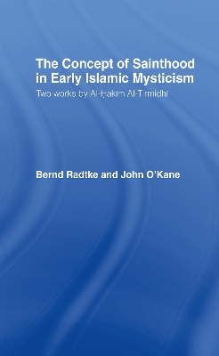 Concept of Sainthood in Early Islamic Mysticism book