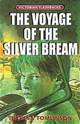 Voyage of the Silver Bream book