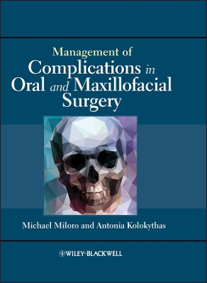 Management of Complications in Oral and Maxillofacial Surgery book