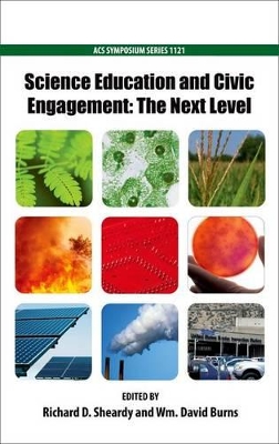 Science Education and Civic Engagement: The Next Level book